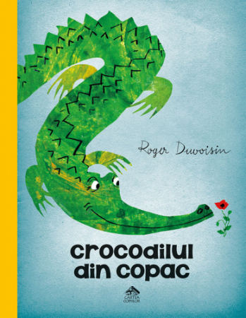 Editura Cartea Copiilor - Crocodilul din copac
