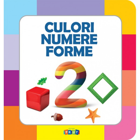 Activități - Culori. Numere. Forme