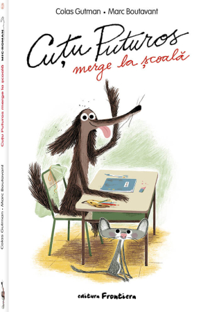 Editura Frontiera - Cuțu Puturos merge la școală