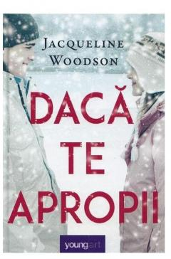 14+ ani - Daca te apropii