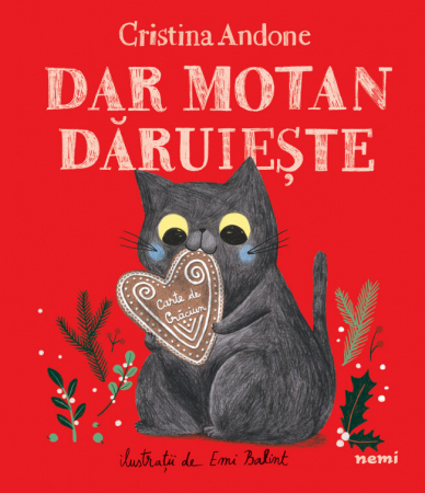 Editura Nemira - Dar motan dăruiește