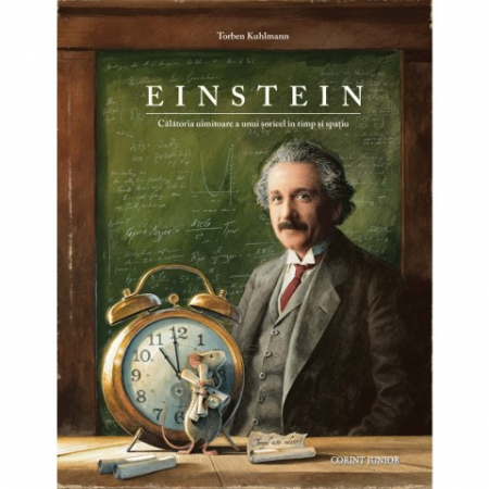 Povești - Einstein. Călătoria uimitoare a unui șoricel în timp și spațiu