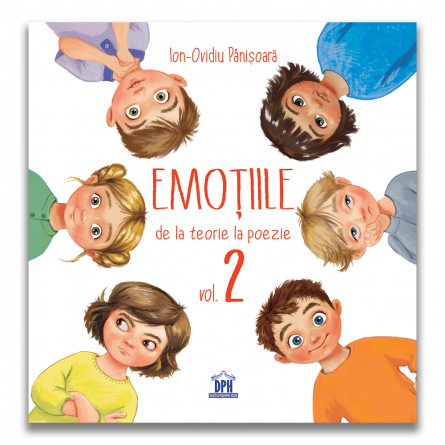 Inteligenta emotionala - Emotiile de la teorie la poezie vol. 2