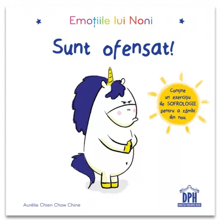 Inteligenta emotionala - Emoțiile lui Noni: Sunt ofensat