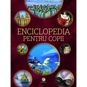 Atlase si enciclopedii - Enciclopedia pentru copii