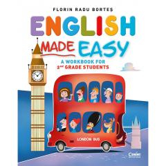 Limbi străine - English Made Easy. A workbook for 2nd grade students