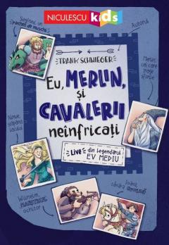 Povești - Eu, Merlin, si cavalerii neinfricati Live din legendarul Ev Mediu