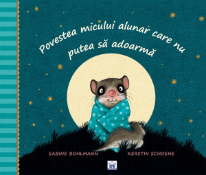 2-5 ani - Povestea micului alunar care nu putea să adoarmă