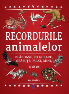 Atlase si enciclopedii - Recordurile animalelor