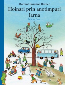 Editura Casa - Hoinari prin anotimpuri. Iarna