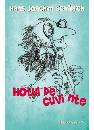 Cărți - Hoţul de cuvinte