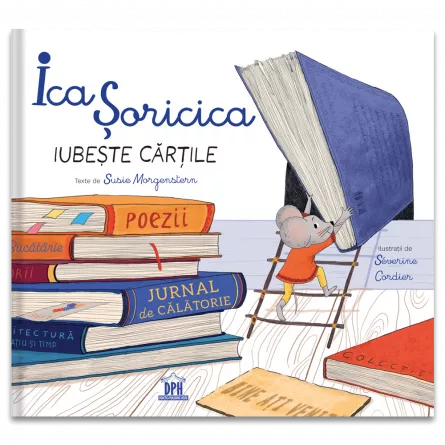 Cărți - Ica Soricica iubeste cartile