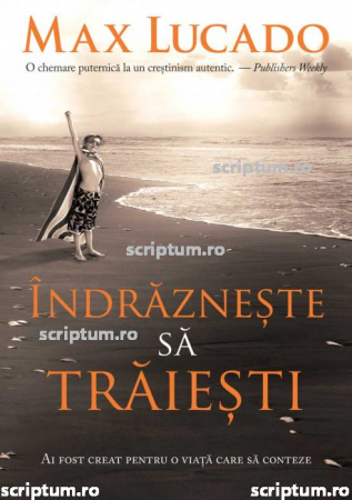 Indrazneste sa traiesti