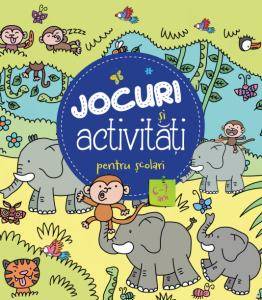 Editura Litera - Jocuri și activitati pentru școlari (6-7 ani)