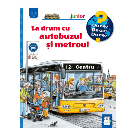 Editura Casa - La drum cu autobuzul și metroul