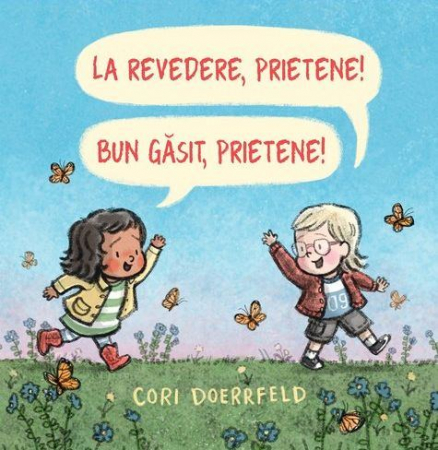 2-5 ani - La revedere, prietene! Bun găsit, prietene!