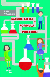 Povești - Maddie Little și formula prieteniei