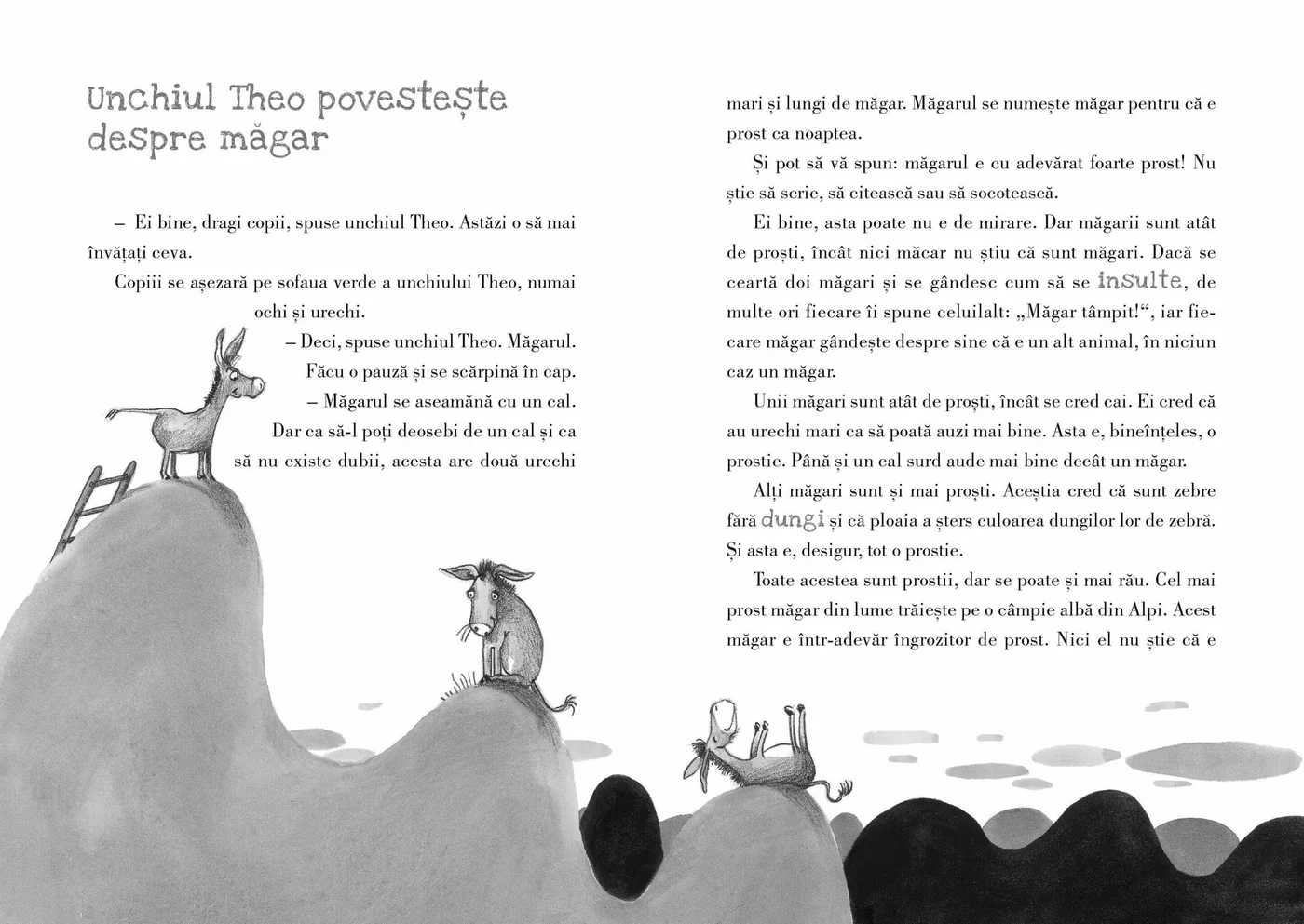 Măgarul e o zebră fără dungi [1]