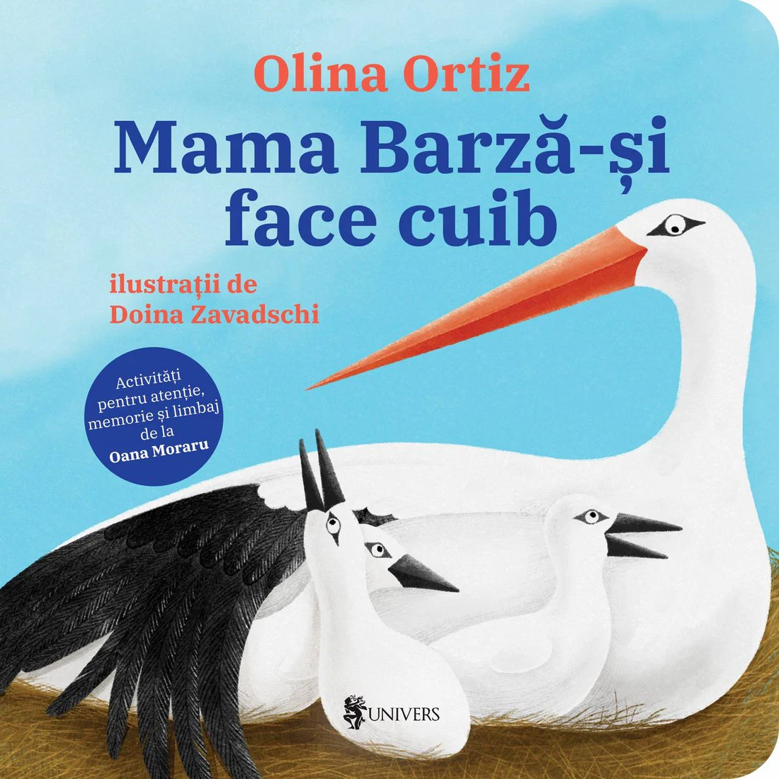 Editura Univers - Mama Barză-și face cuib