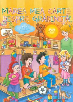 Activități - Marea mea carte despre gradinita
