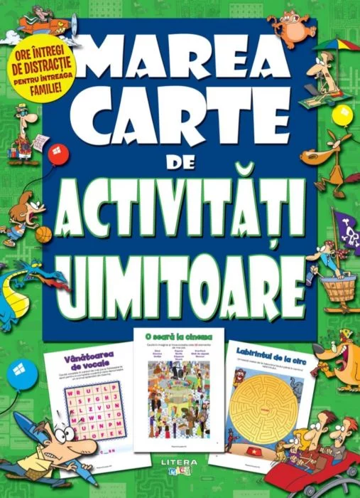 Editura Litera - Marea carte de activități uimitoare