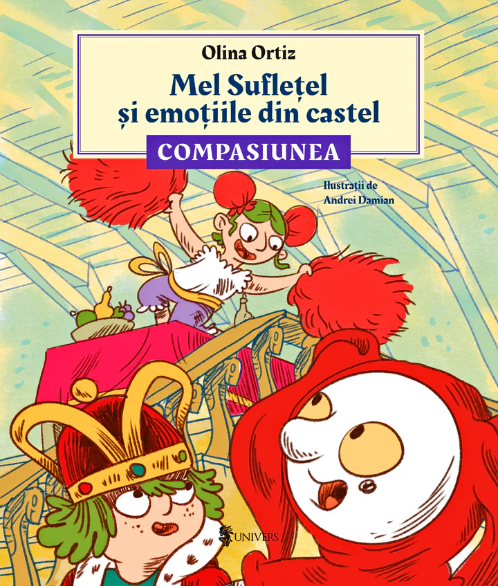Cărți - Mel Suflețel și emoțiile din castel - Compasiunea (vol. 3)