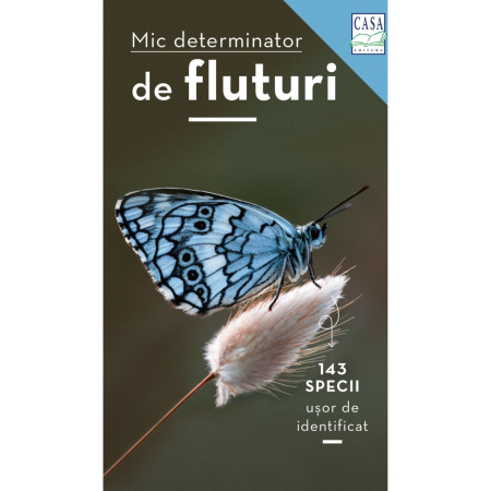 Editura Casa - Mic determinator de fluturi