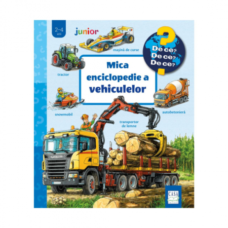 2-5 ani - Mica enciclopedie a vehiculelor