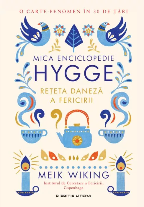 Cărți - Mica enciclopedie Hygge. Rețeta daneză a fericirii