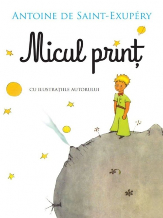 Povești - Micul print cu ilustratiile autorului Litera