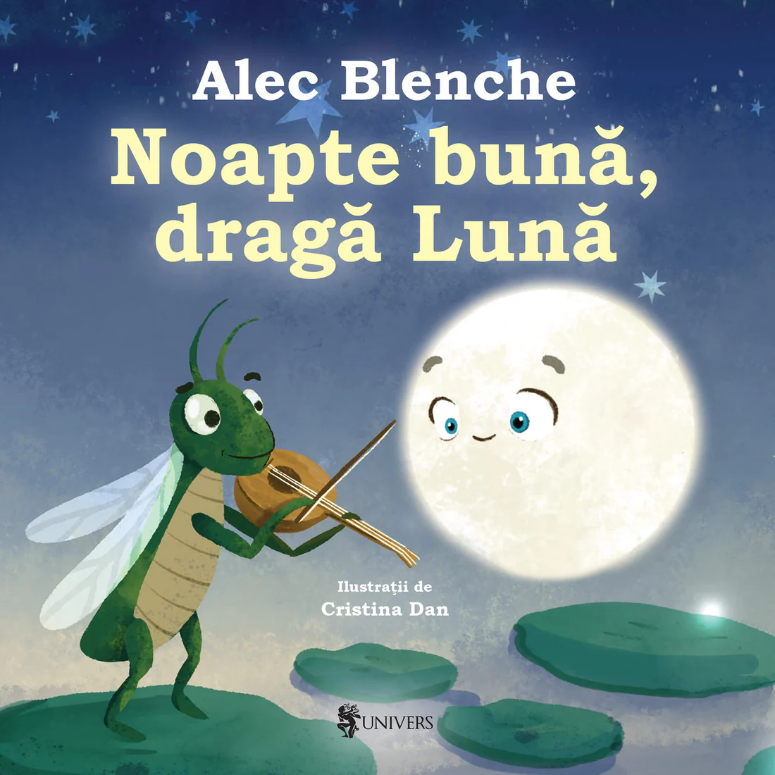 Editura Univers - Noapte bună, dragă Lună
