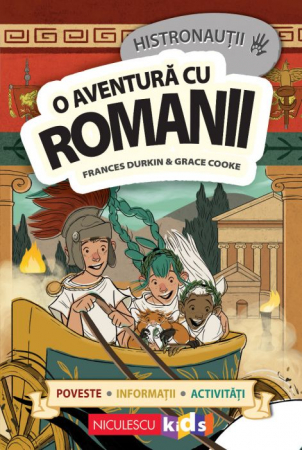 Povești - O aventura cu romanii Histronautii