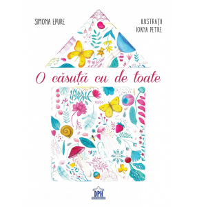 2-5 ani - O căsuță cu de toate