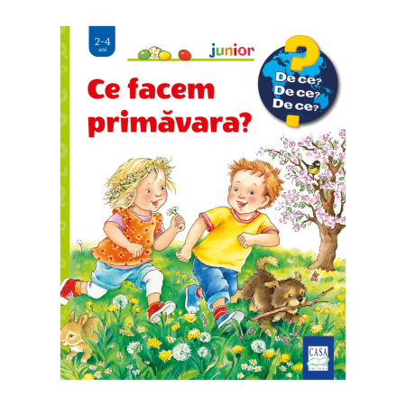Editura Casa - Ce facem primăvara?