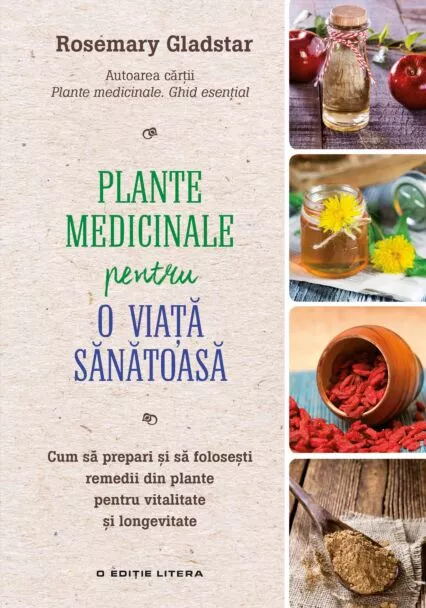 Cărți - Plante medicinale pentru o viață sănătoasă