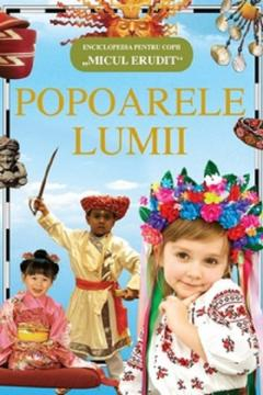 Atlase si enciclopedii - Popoarele lumii