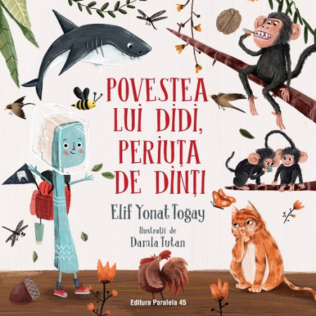 2-5 ani - Povestea lui Didi, periuta de dinti
