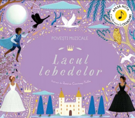 2-5 ani - Povești muzicale. Lacul lebedelor. Carte cu sunete