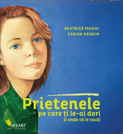 Cărți - Prietenele pe care ti le-ai dori si unde sa le cauti