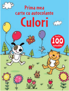 Activități - Culori. Prima mea carte cu autocolante