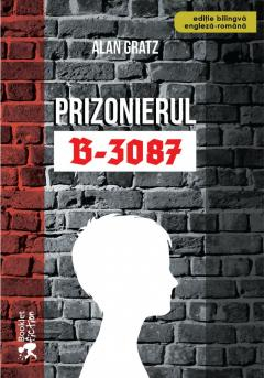 14+ ani - Prizonierul B-3087