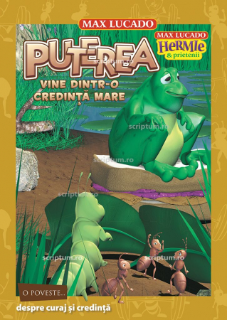 2-5 ani - Puterea vine dintr-o credinta mare - seria Hermie