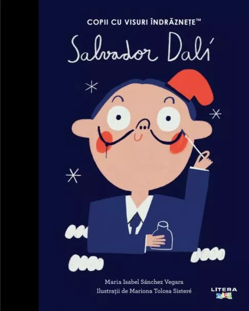 Cărți - Salvador Dalí. Volumul 24. Copii cu visuri indraznete