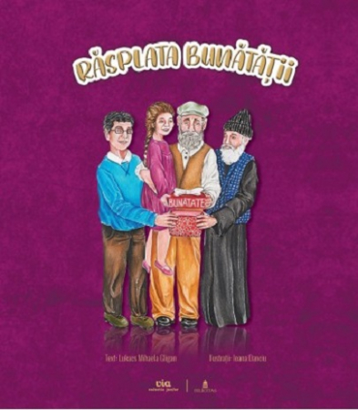 Povești - Rasplata bunatatii