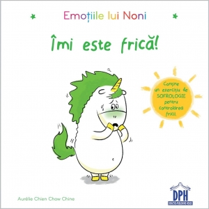 2-5 ani - Emotiile lui Noni. Imi este frica!