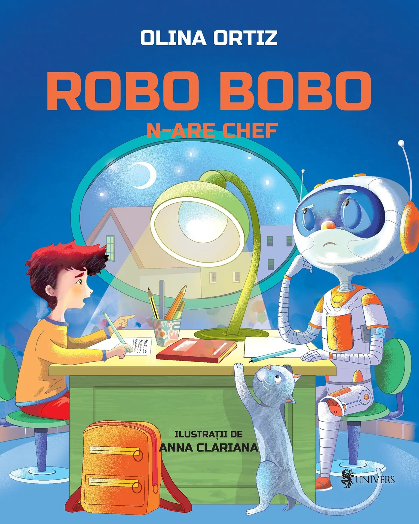 Editura Univers - Robo Bobo n-are chef - vol. 7