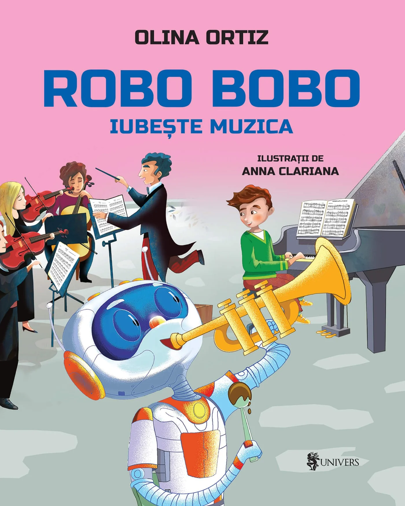 Editura Univers - Robo Bobo iubește muzica - vol. 14
