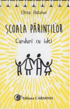Inteligenta emotionala - Scoala Parintilor. Carduri cu idei