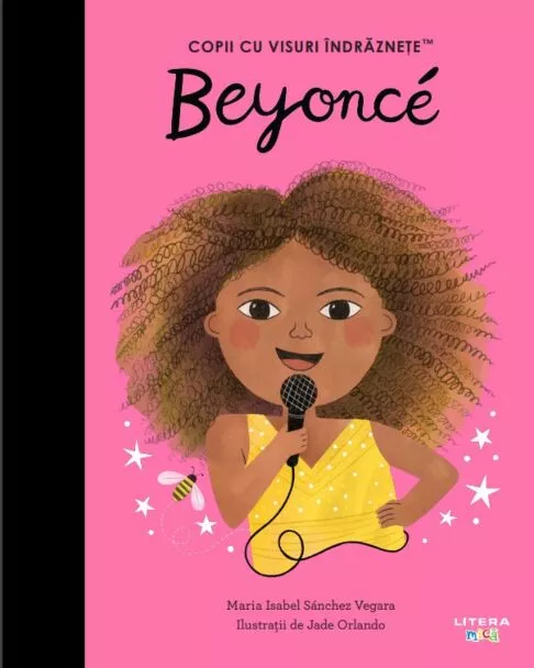 Editura Litera - Beyoncé. Volumul 26. Copii cu visuri indraznete