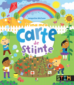 Știință si natură - Prima mea carte de stiinte